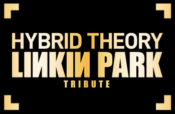 Hybrid Theory Linkin Park Tribute Australian Tour 22